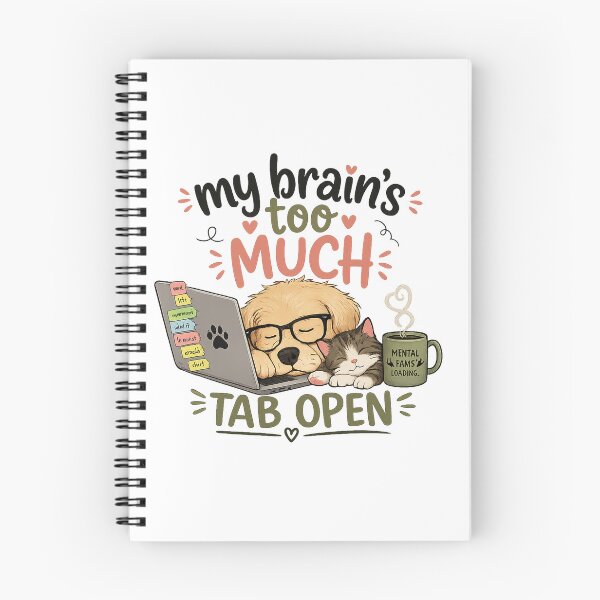 Item preview, Shirts With Witty Sayings |  My Brain’s Too Much Tab Open Funny Design designed and sold by CreativeNest Prints.