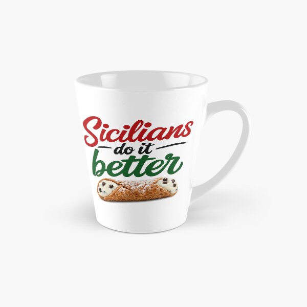 Item preview, Sicilians do it better! designed and sold by LockedUp.