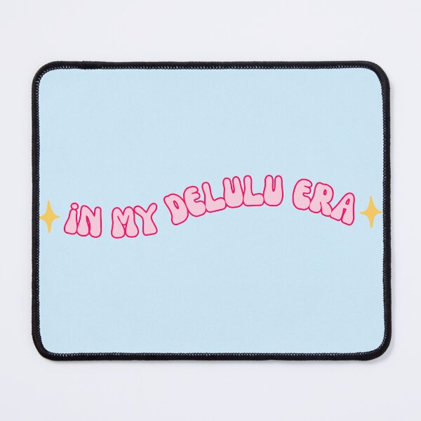 Item preview, in my delulu era meme designed and sold by mooneko.
