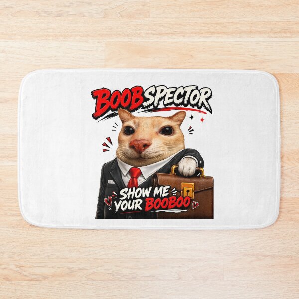 Item preview, Boobspector – Show Me Your Booboo Cat Meme designed and sold by jeehh.