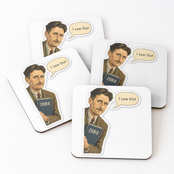 Item preview, I Saw That George Orwell 1984 designed and sold by Pictures With A Message.