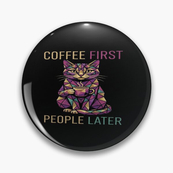 Item preview, coffee first people later designed and sold by GG-Graphics.