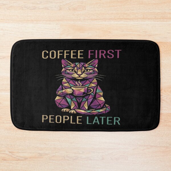 Item preview, coffee first people later designed and sold by GG-Graphics.