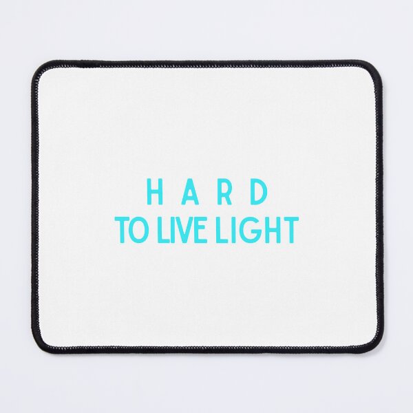 Item preview, Blue Basic Hard To Live Light Inspirational Quote Design designed and sold by luckyhue.