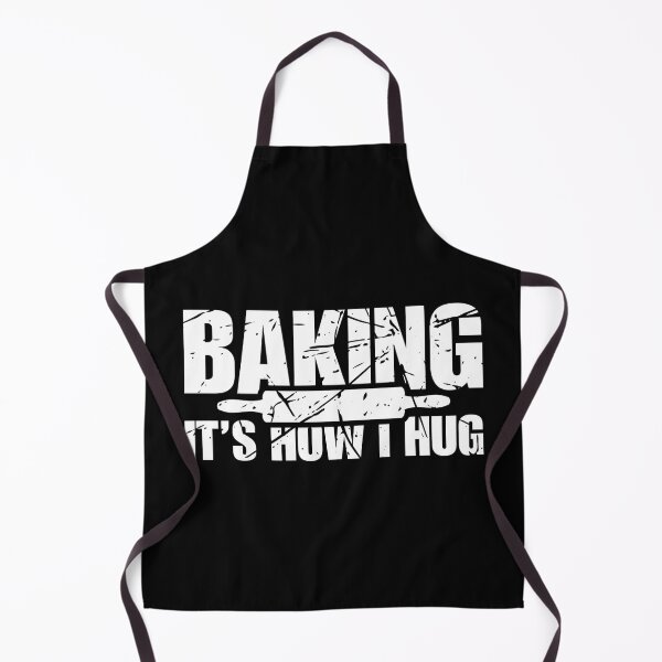 Item preview, Baking it's how I hug designed and sold by Dondonmart.
