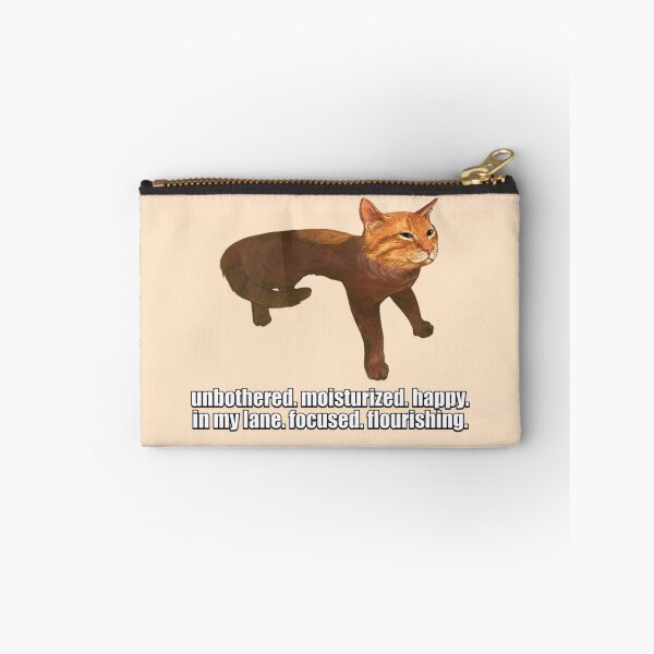 Item preview, unbothered. moisturized. happy. in my lane. focused. flourishing. cat meme designed and sold by mooneko.