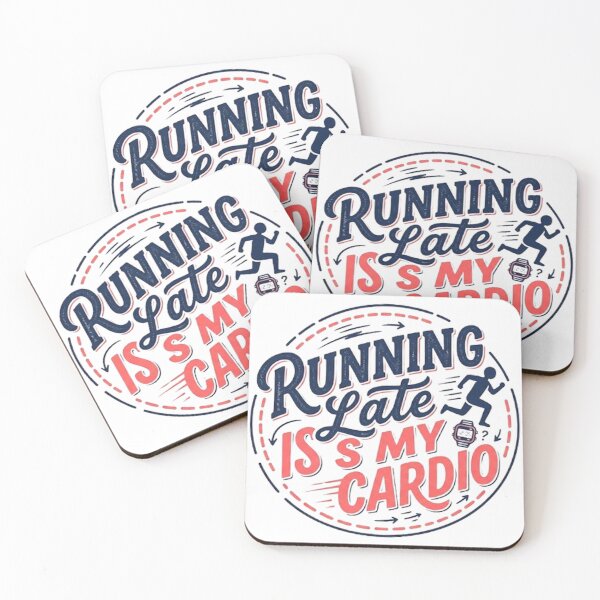Item preview, Running Late Is My Cardio | Shirts With Witty Sayings designed and sold by CreativeNest Prints.