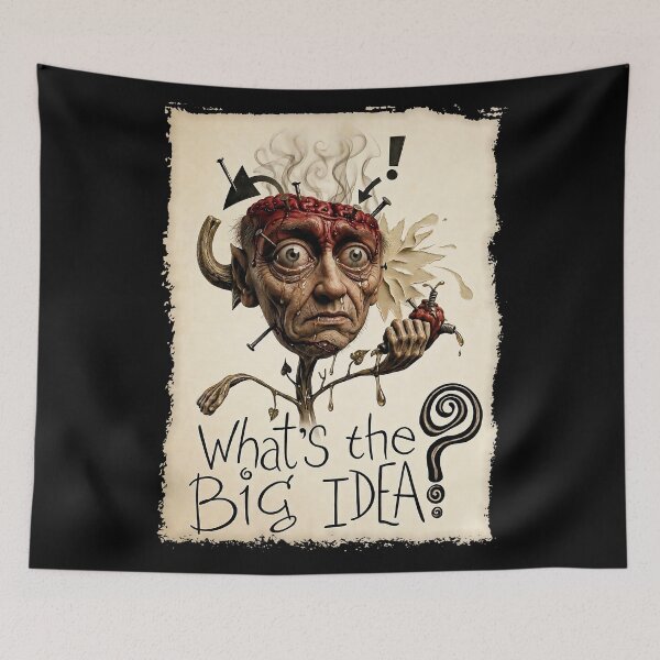 Item preview, What's The Big Idea designed and sold by Limn From Limb.