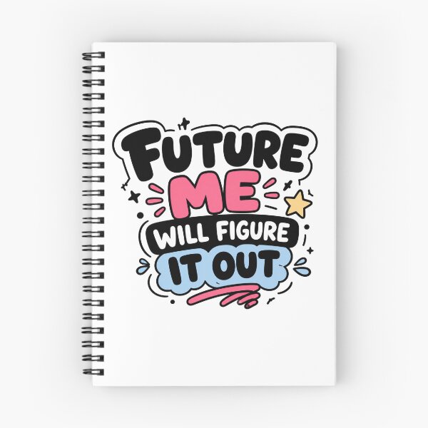 Item preview, Future Me Will Figure It Out Funny Procrastination Design designed and sold by MonkiFlipp.
