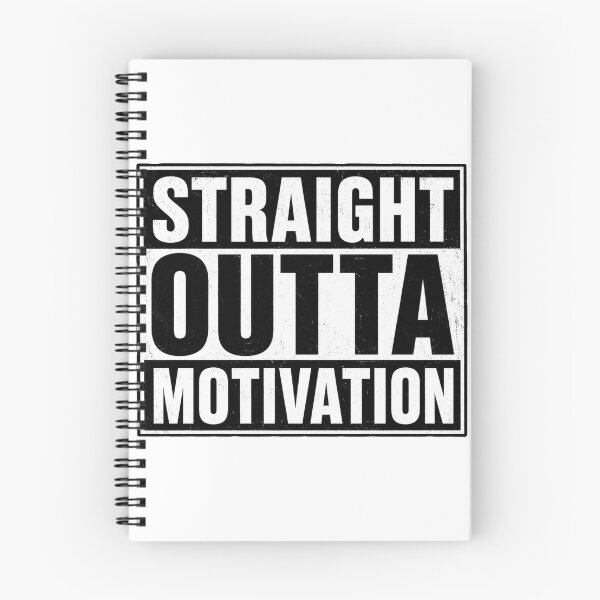 Item preview, Straight Outta Motivation Funny Procrastination Humor Design designed and sold by MonkiFlipp.