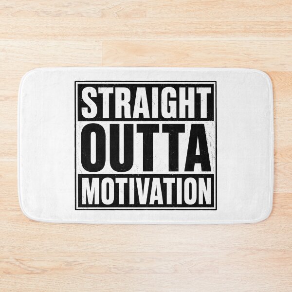 Item preview, Straight Outta Motivation Funny Procrastination Humor Design designed and sold by MonkiFlipp.