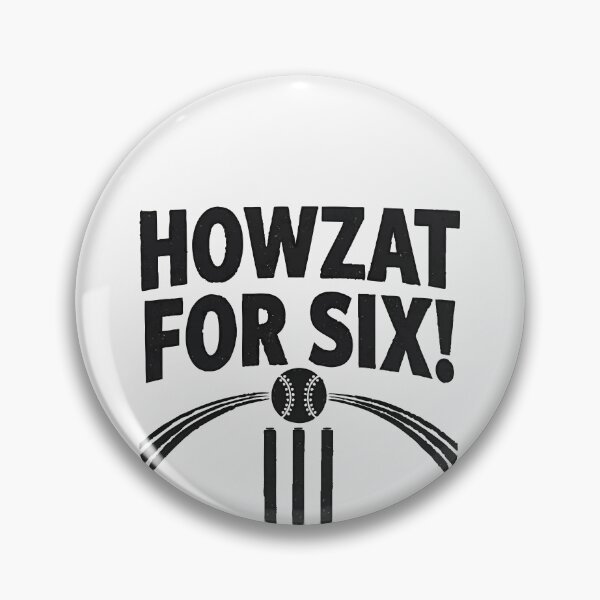 Item preview, Howzat for Six! — Funny Cricket Humor Typography Design designed and sold by Dreambytes.
