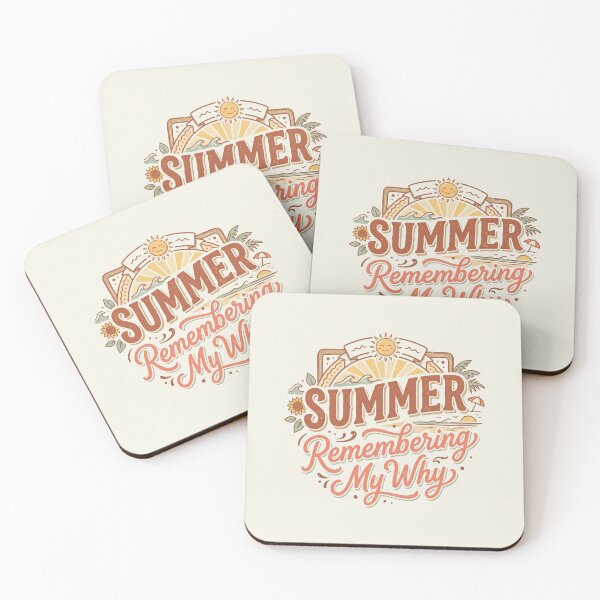 Item preview, Summer Remembering My Why Funny Inspirational Quote 4 designed and sold by ChinkyCat Official.