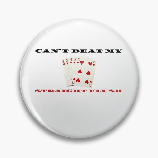 Item preview, Can't Beat My Straight Flush designed and sold by nyblydd.