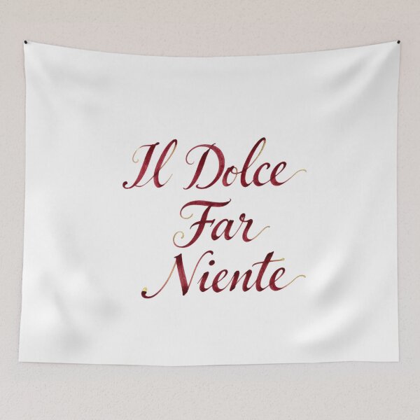 Item preview, Dolce far niente designed and sold by LaughandLaugh.