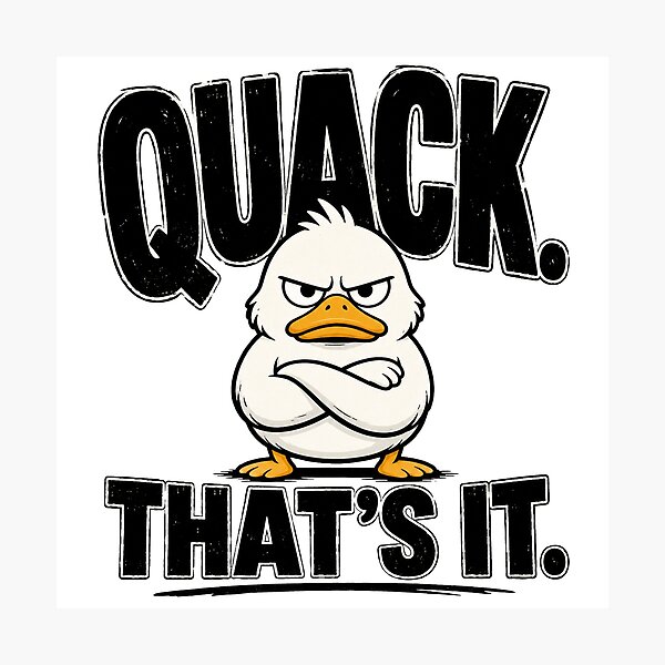 Item preview, Quack That's It Funny Angry Duck Minimalist Meme T-Shirt designed and sold by Lovestickerco.