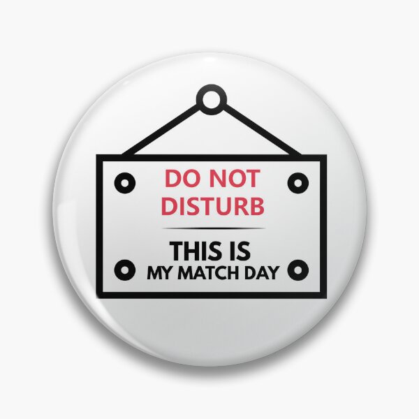 Item preview, Do Not Disturb It’s Match Day Soccer Sign designed and sold by Tattyarts.