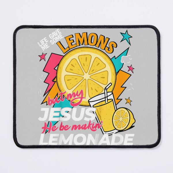 Item preview, Life Gave Me Some Lemons But Jesus He Be Makin' Lemonade_5 designed and sold by mjohnson9.