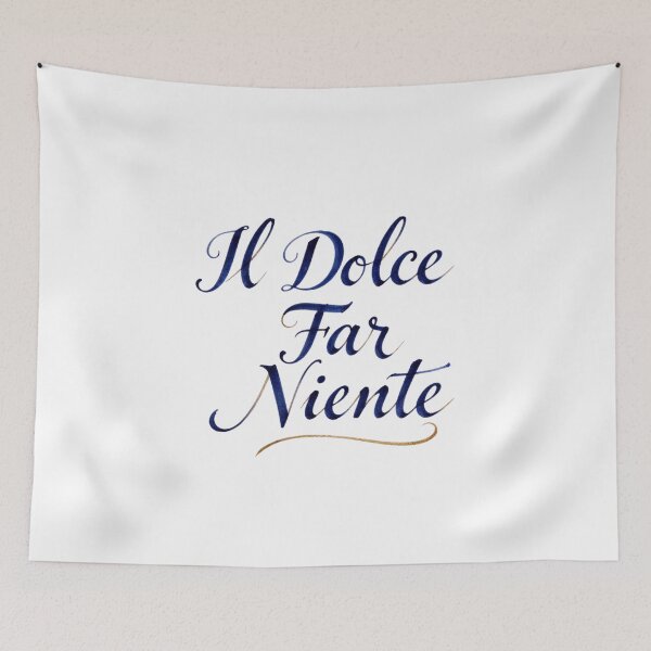 Item preview, Dolce far niente designed and sold by LaughandLaugh.