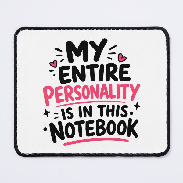Item preview, My Entire Personality Is In This Notebook Funny Notebook Lover Design designed and sold by MonkiFlipp.