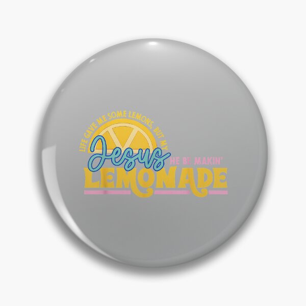 Item preview, Life Gave Me Some Lemons But Jesus He Be Makin' Lemonade_6 designed and sold by mjohnson9.