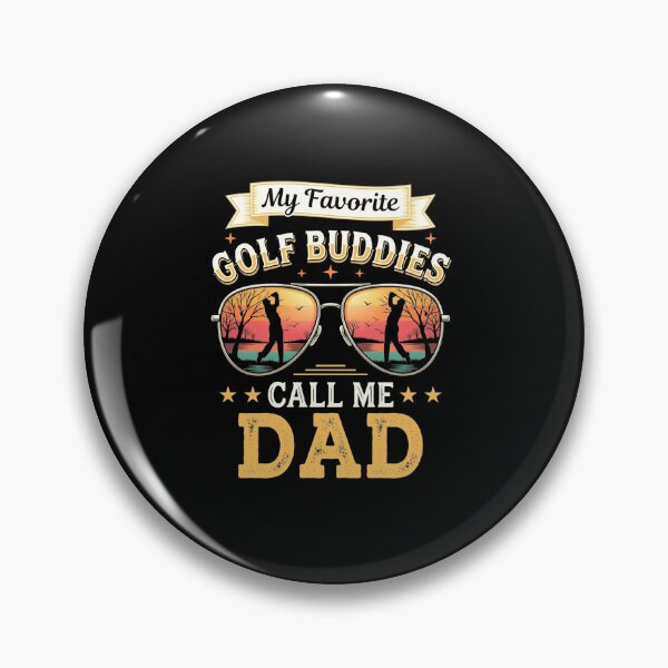 Item preview, My Favorite Golf Buddies Call Me Dad Funny Golf Family Design designed and sold by msaloyach.