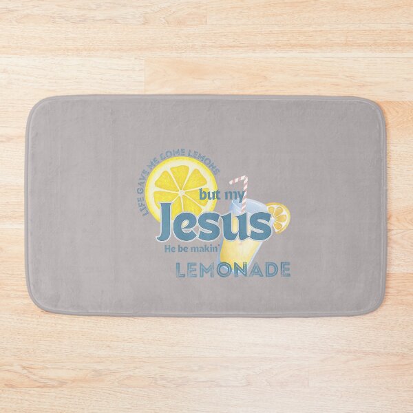 Item preview, Life Gave Me Some Lemons But Jesus He Be Makin' Lemonade_7 designed and sold by mjohnson9.