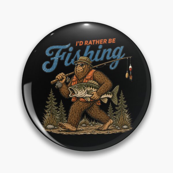 Item preview, I'd Rather Be Fishing Bigfoot designed and sold by PastelWingg.