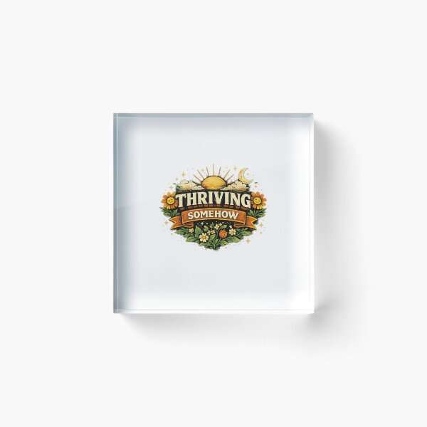 Item preview, “Thriving Somehow” designed and sold by PeterPunkt.