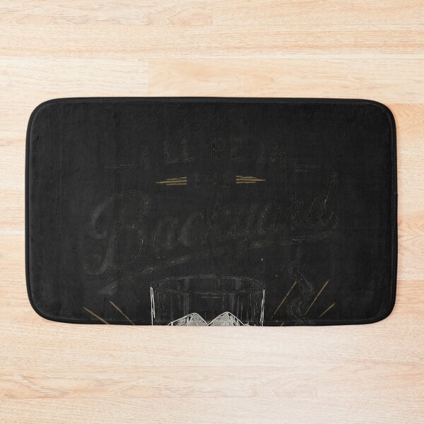 Item preview, Funny I'll Be in The Backyard Bourbon Cigar Lover designed and sold by CriseldaBruning.