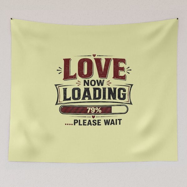 Item preview, Love Now Loading Funny Romantic designed and sold by Right-UR.