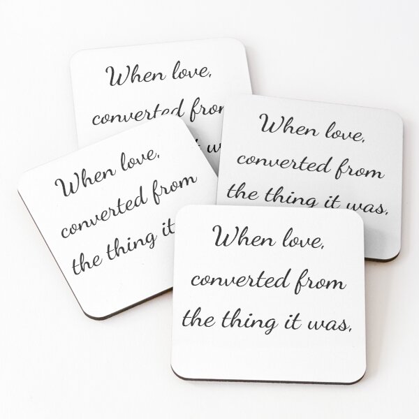 Item preview, "When love, converted from the thing it was," - handwriting black designed and sold by ariksworld.