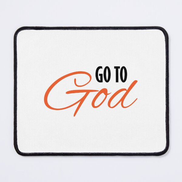 Item preview, Go To God – Christian Faith Typography T-Shirt Design designed and sold by CrossCrafted.