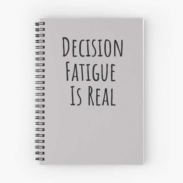 Item preview, Decision Fatigue Is Real Neurodivergent Gift designed and sold by Notty DOT.