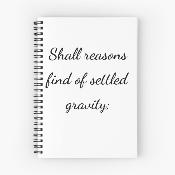 Item preview, "Shall reasons find of settled gravity;" - handwriting black designed and sold by ariksworld.