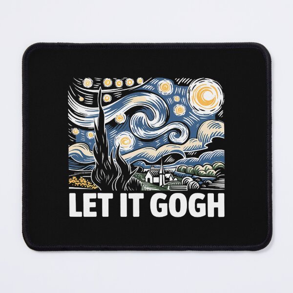 Item preview, Let It Gogh Funny Vincent Van Gogh Starry Night designed and sold by Littermin.