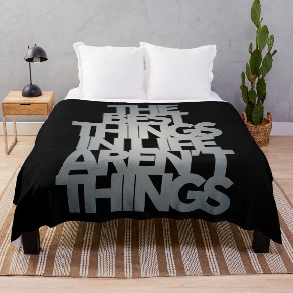 Item preview, The best things in life aren't things. v.1 designed and sold by x1brett.