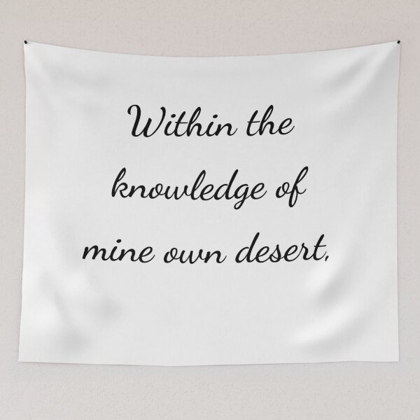 Item preview, "Within the knowledge of mine own desert," - handwriting black designed and sold by ariksworld.