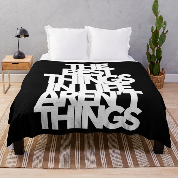 Item preview, The best things in life aren't things. v.4 designed and sold by x1brett.