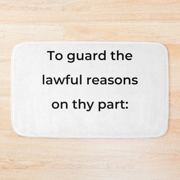 Item preview, "To guard the lawful reasons on thy part:" - print black designed and sold by ariksworld.