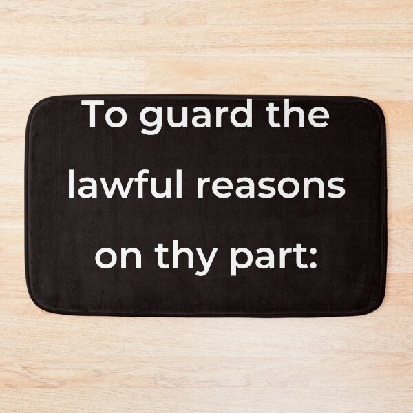 Item preview, "To guard the lawful reasons on thy part:" - print white designed and sold by ariksworld.