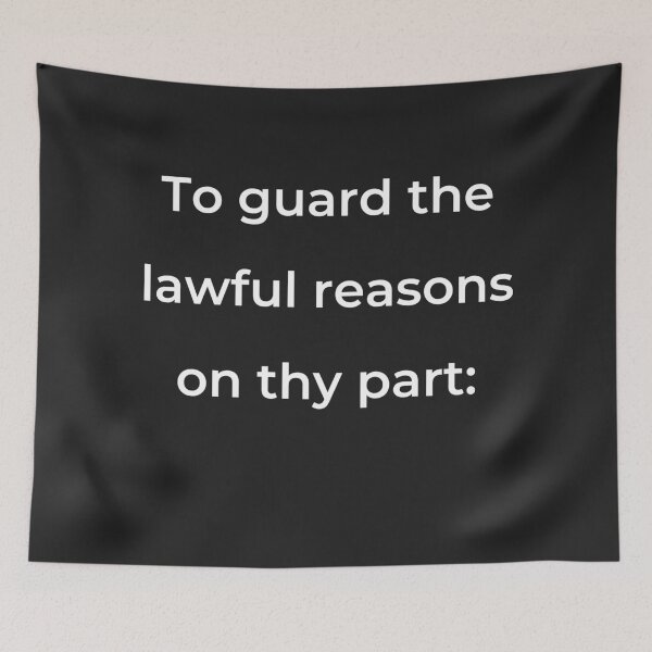 Item preview, "To guard the lawful reasons on thy part:" - print white designed and sold by ariksworld.