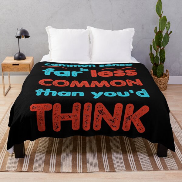 Item preview, common sense is far less common than you'd think designed and sold by onum2018.