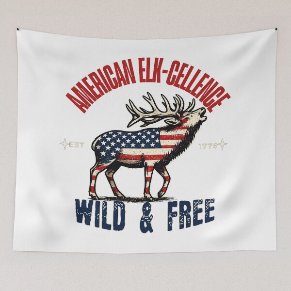 Item preview, American Elk-cellence - Wild & Free Est 1776 - America 250th Anniversary designed and sold by DjFreeq.