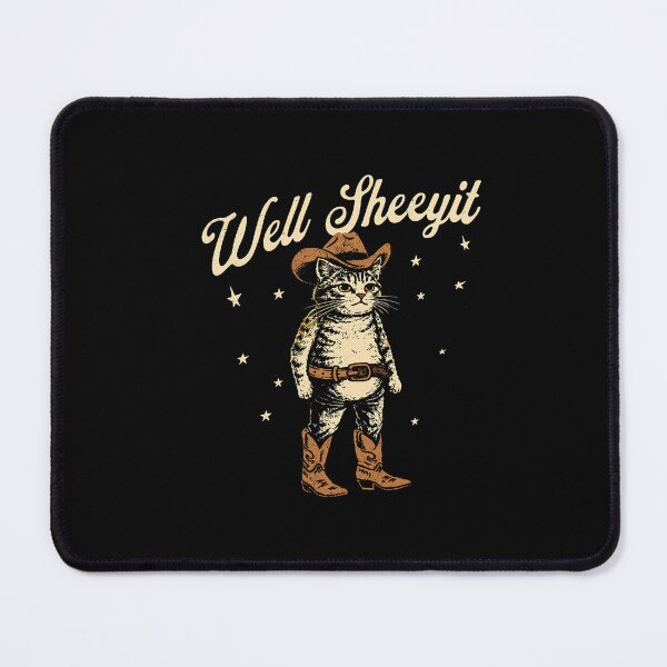 Item preview, Well Sheeyit Funny Cowboy Cat Vintage Western Humor Art designed and sold by Noctivyra.