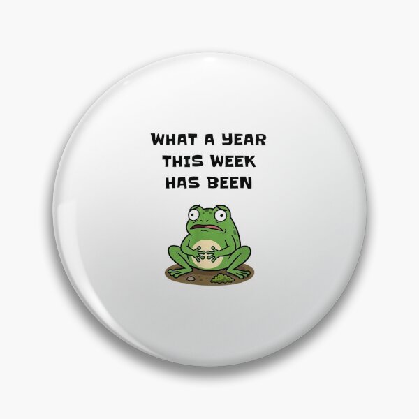 Item preview, Funny Stressed Frog Meme What A Year This Week Has Been designed and sold by kiralynstration.