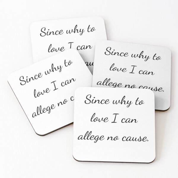 Item preview, "Pues no puedo alegar ninguna razón para amar." - letra negra designed and sold by ariksworld.