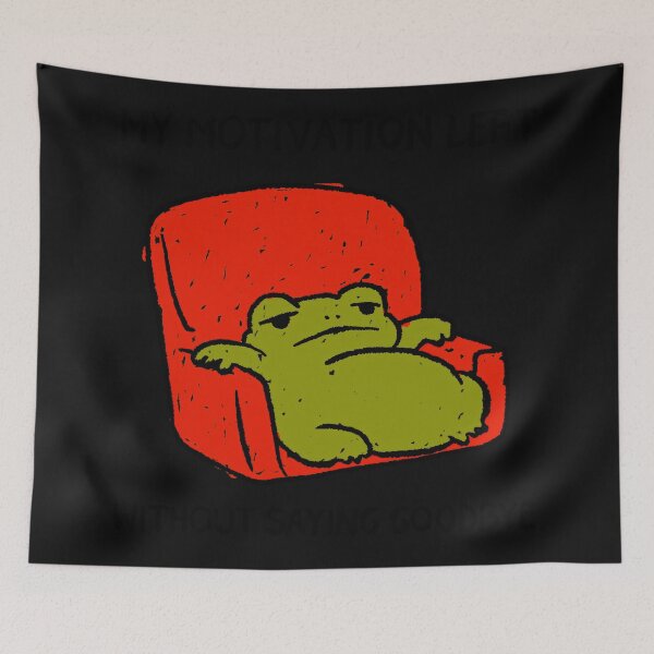 Item preview, My Motivation Left Without Saying Goodbye Unmotivated Frog Humor designed and sold by AmaXONIC.