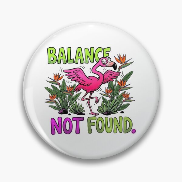 Item preview, Balance Not Found | Funny Flamingo MS Awareness designed and sold by colorlings.