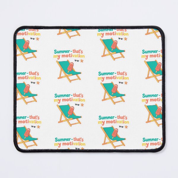 Item preview, Summer- that's my motivation designed and sold by Sketch the Horizon.